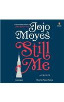 Still Me: A Novel(3 Me Before You Trilogy)