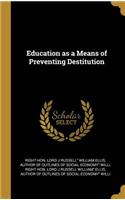 Education as a Means of Preventing Destitution