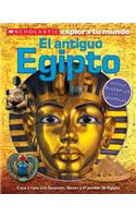 Scholastic Explora Tu Mundo: El Antiguo Egipto (Ancient Egypt): (Spanish Language Edition of Scholastic Discover More: Ancient Egypt)