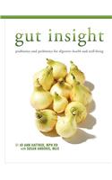 Gut Insight: probiotics and prebiotics for digestive health and well-being