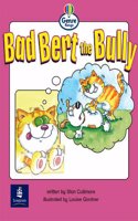 Bad Bert the Bully Genre Emergent stage Comics Book 6 (LITERACY LAND)