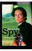 Provincial Spy: (English)