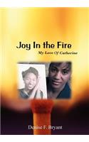 Joy in the Fire