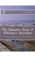 Dynamite Story of Alzheimer's Recoveries