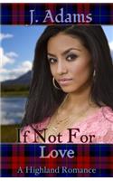 If Not for Love