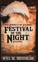 Scrolls of Vilenzia - Vellum I - Festival of the Night