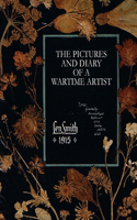 Pictures and Diary of a Wartime Artist