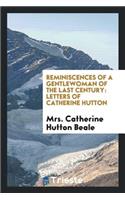 Reminiscences of a Gentlewoman of the Last Century