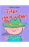 Tyler Had a Hat