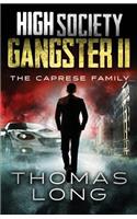 High Society Gangster II