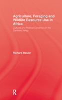 Agriculture, Foraging and Wildlife Resource Use in Africa