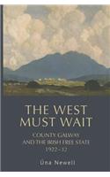 The West Must Wait