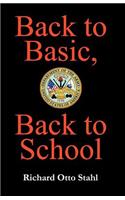 Back to Basic, Back to School