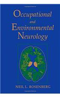 Occupational and Environmental Neurology