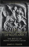 The Roman Conquest of Scotland