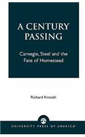 A Century Passing