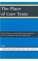 Place of Core Texts