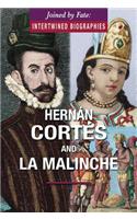 Hernán Cortés and La Malinche