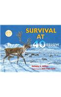 Survival at 40 Below