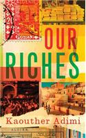 Our Riches