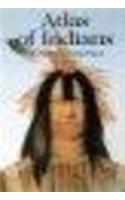 Atlas of Indians of North America
