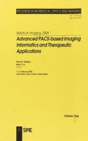 Medical Imaging 2009: Advanced Pacs-based Imaging Informatics and Therapeutic Applications