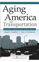 Aging America and Transportation