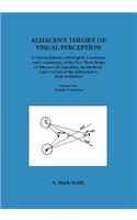 Alhacen's Theory of Visual Perception (First Three Books of Alhacen's de Aspectibus), Volume Two--English Translation