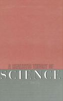 Realistic Theory of Science