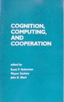Cognition, Computing and Cooperation