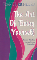 The Art of Being Yourself