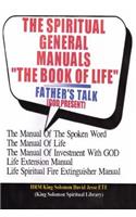 SPIRITUAL GENERAL MANUALS THE BOOK OF LIFE (Chapter One)