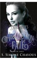 Absolution of Fate