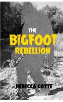 Bigfoot Rebellion