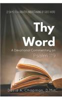 Thy Word: A Devotional Commentary on Psalm 119