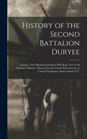 History of the Second Battalion Duryee