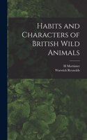 Habits and Characters of British Wild Animals
