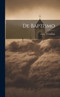 De Baptismo