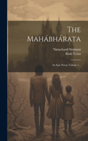 The Mahábhárata