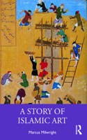 A Story of Islamic Art