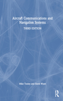 Aircraft Communications and Navigation Systems