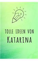 Tolle Ideen von Katarina
