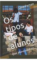 Os tipos de alunos: Que aluno você é?