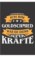 Ich Bin Goldschmied Was Sind Deine Superkräfte?