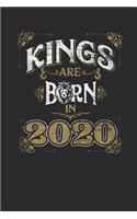 Kings Are Born In 2020: Graph Paper Notebook - Birthday Gift or Anniversary Gift Idea