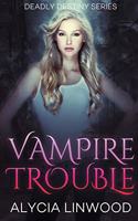 Vampire Trouble