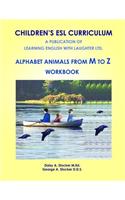 Alphabet Animals M to Z