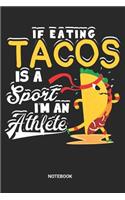 Tacos Sports Athletes Notebook