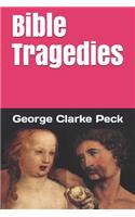 Bible Tragedies