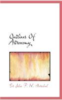 Outlines of Astronomy